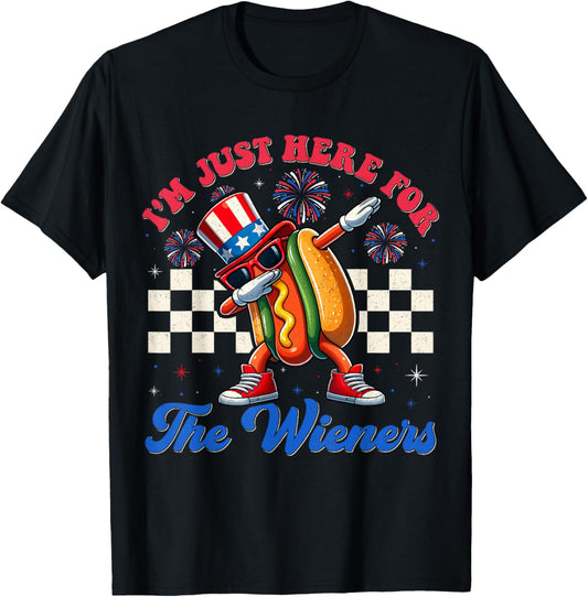 Funny Hot Dog I'm Just Here For The Wieners 4th Of July T-Shirt