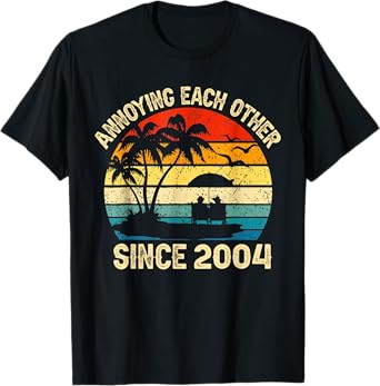 Annoying Each Other Since 2004 Wedding Anniversary Couples T-Shirt