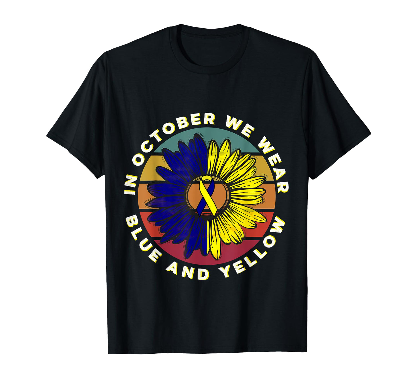In October We Wear Blue And Yellow Down Syndrome Awareness T-Shirt