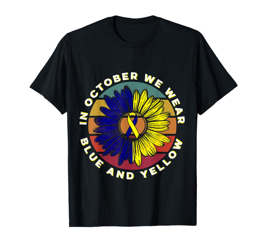 In October We Wear Blue And Yellow Down Syndrome Awareness T-Shirt