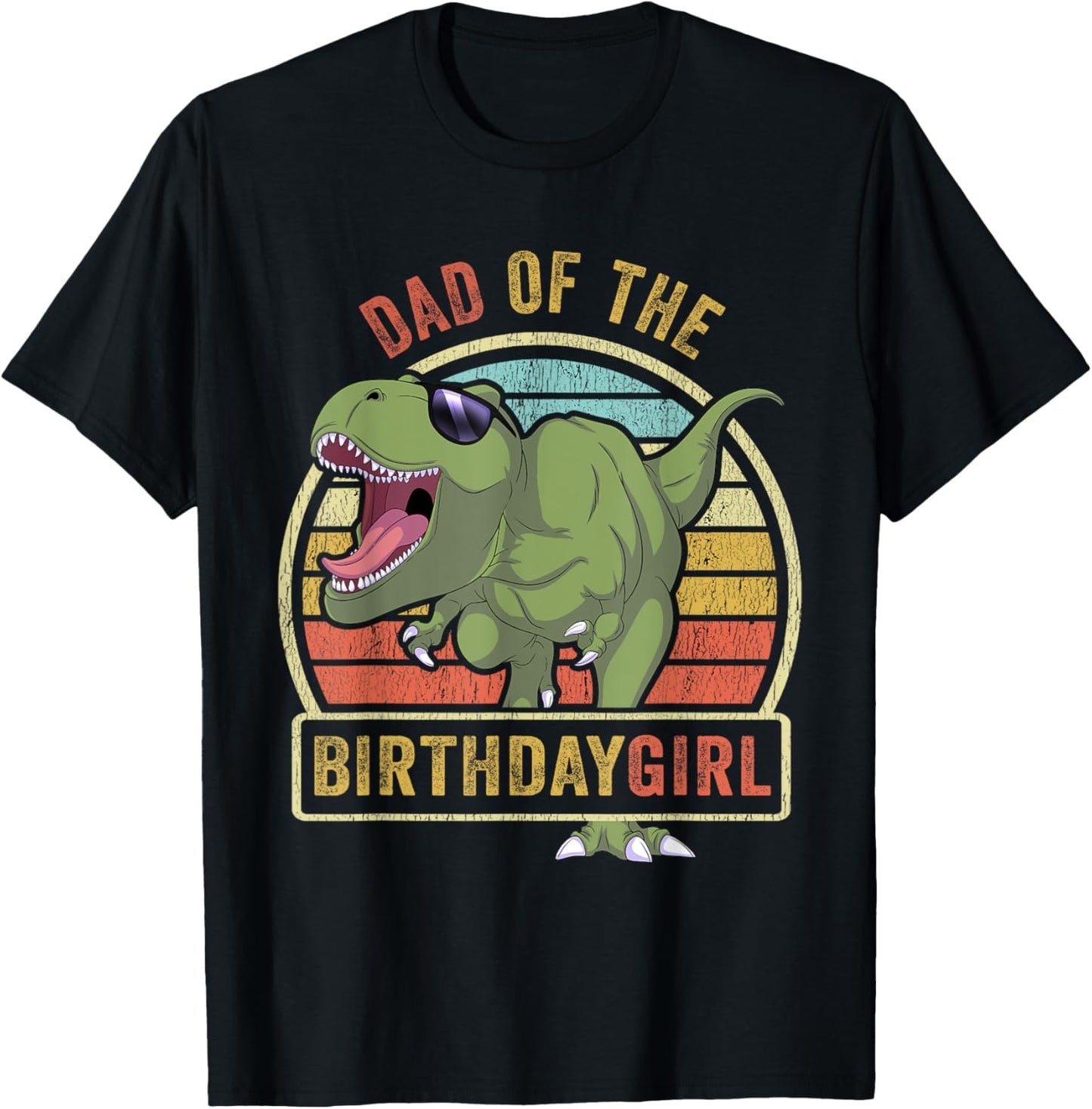 Dad of the Birthday Girl Matching Family Dinosaur T-Shirt