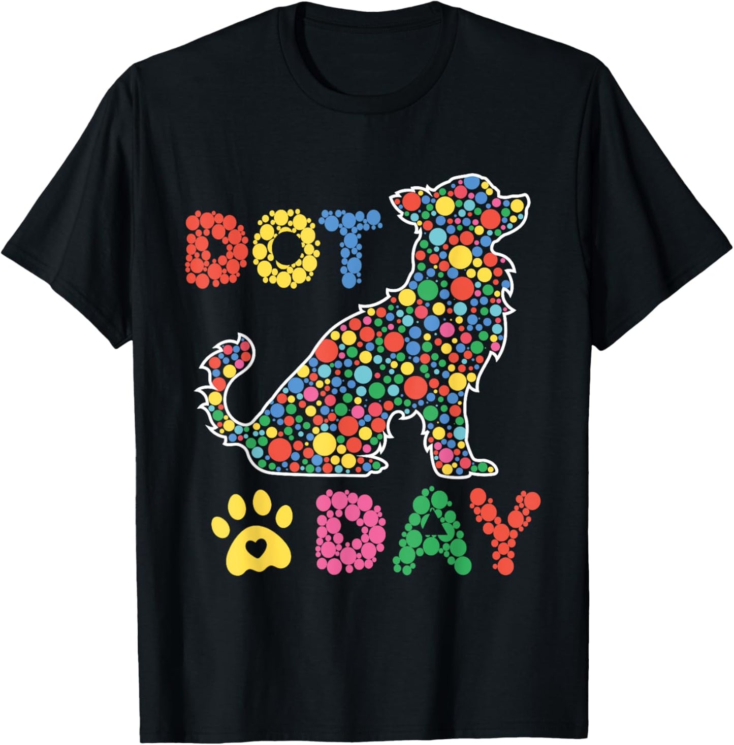 Colorful Dots Dog Happy Dot Day Teachers Boys Girls T-Shirt