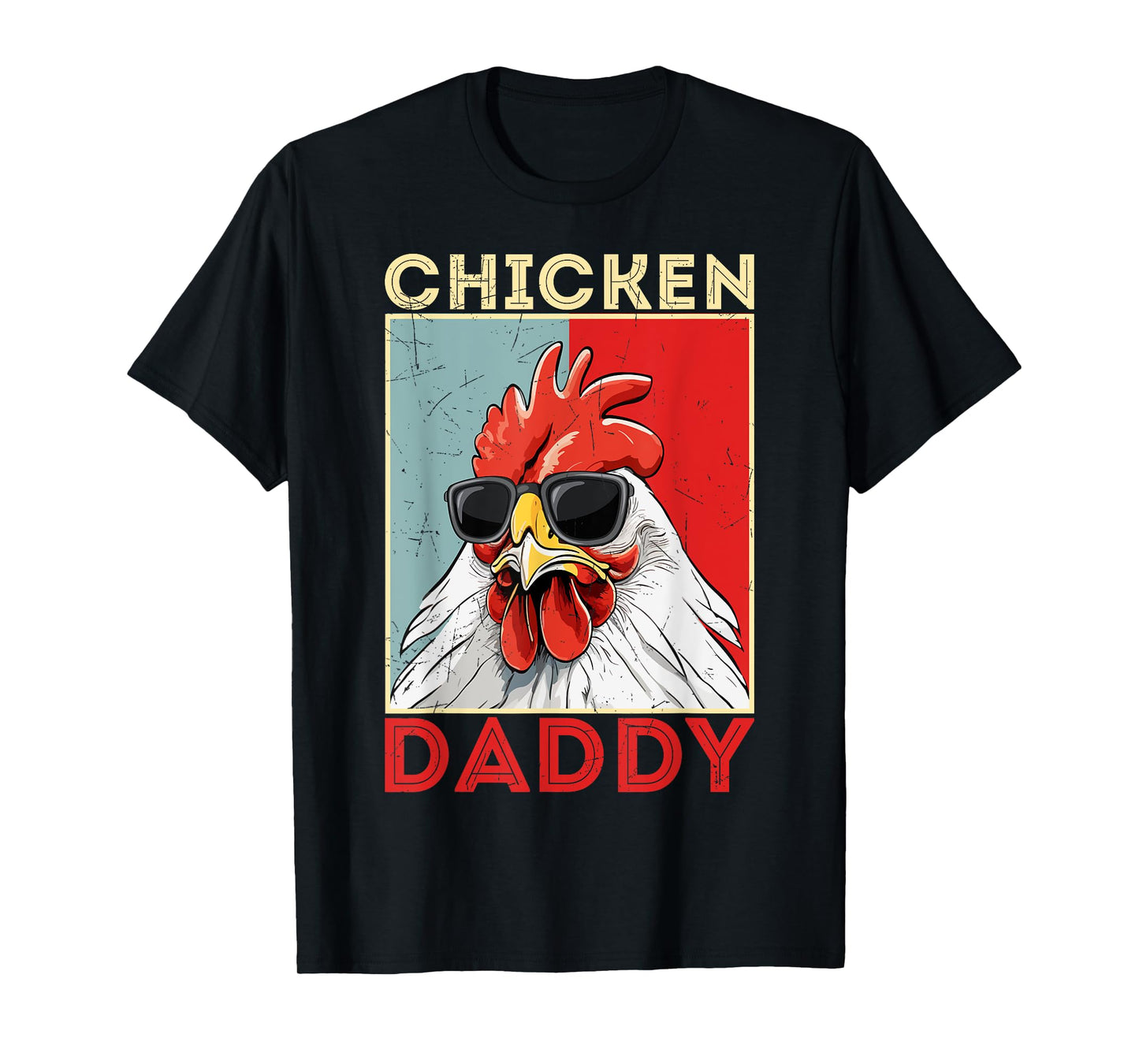 Chicken Daddy Rooster Farmer Funny Father's Day For Men Dad T-Shirt