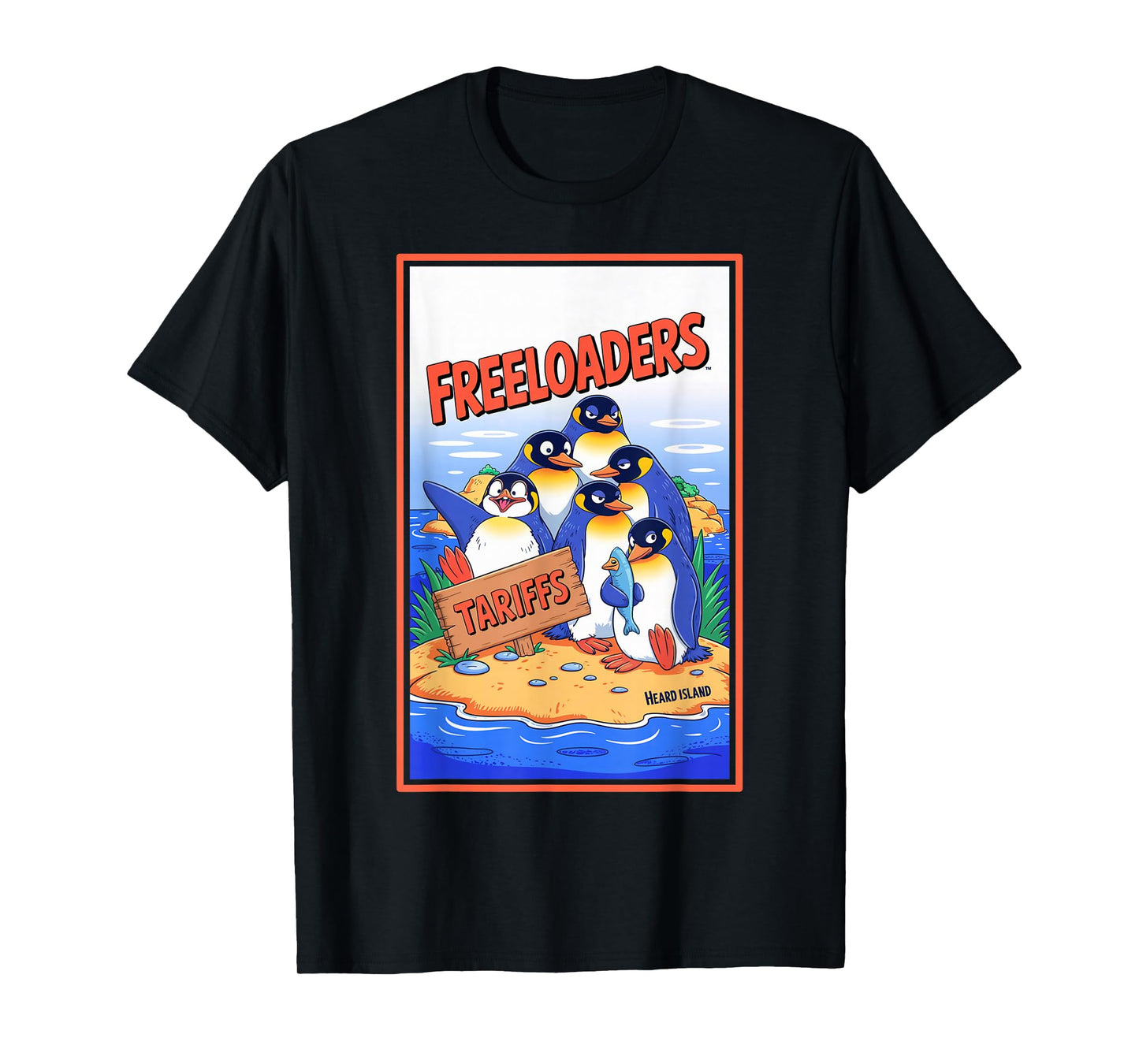 Funny Political Injustice Tariffs Heard Island Penguins T-Shirt