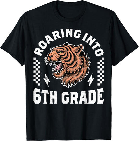 Roaring Into 6th Grade Tiger Back to School Boy Girl Funny T-Shirt