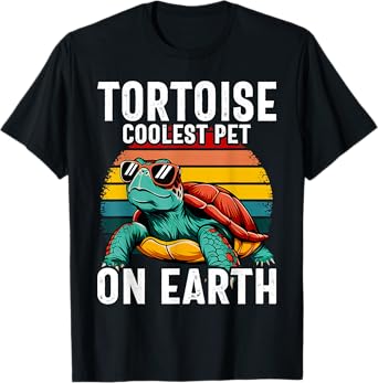 Tortoise Coolest Pet On Earth, Funny Tortoise T-Shirt