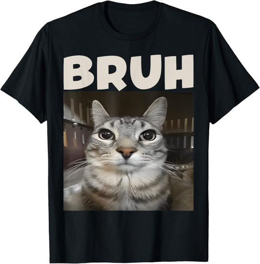Bruh Silly Cat Graphic Men Women Kids Funny Cat Memes T-Shirt