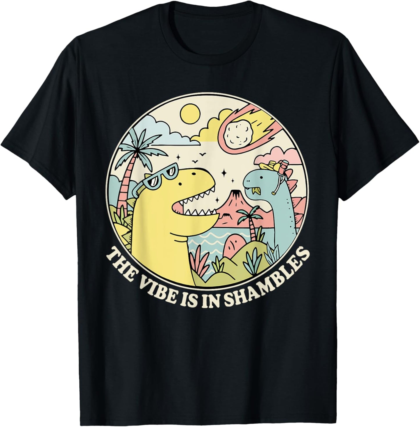 The Vibe Is In Shambles Dinosaur Meteor Funny Retro T-Shirt