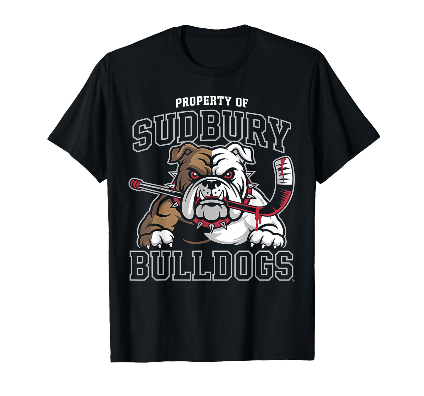 Property of Sudbury Bulldogs Fun Lover Hockey Sport T-Shirt