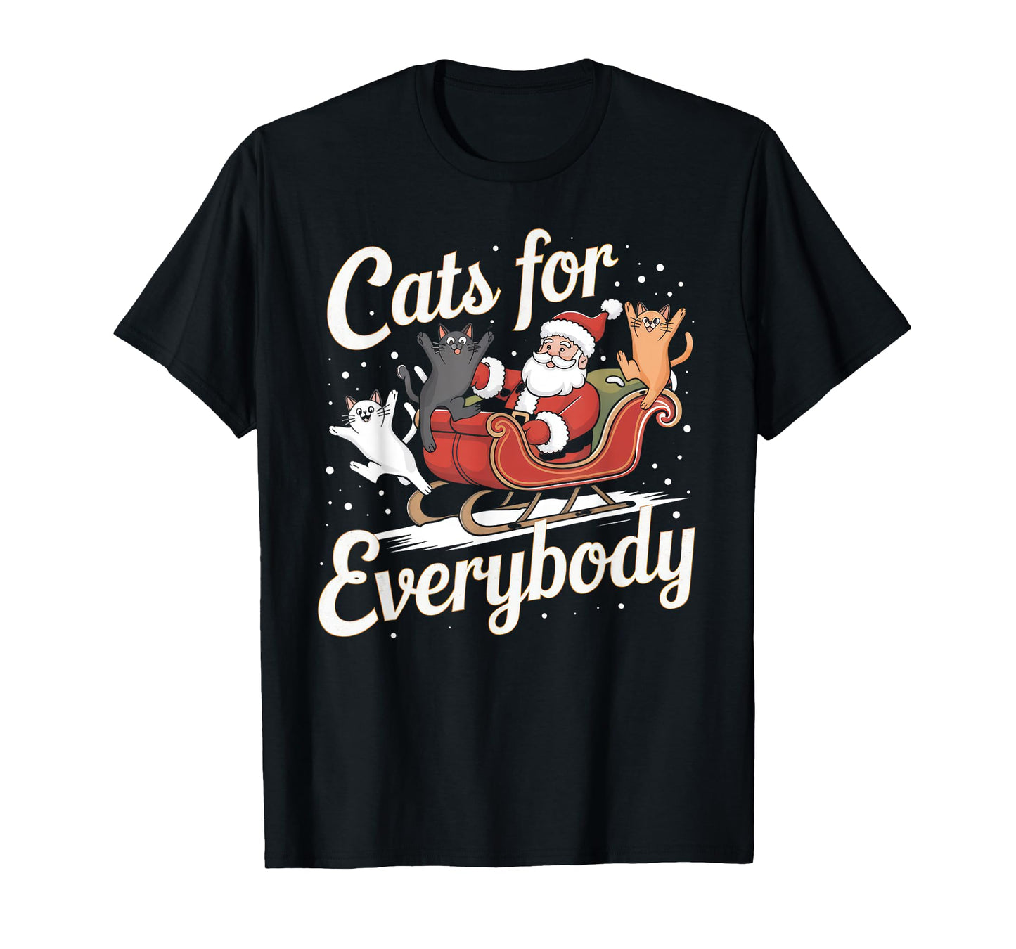 Cats for Everybody Christmas Shirt Funny Xmas Women Santa T-Shirt