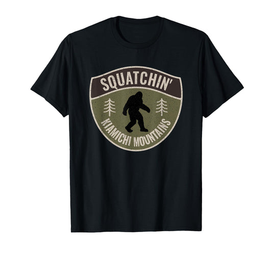 Squatchin' Kiamichi Mountains - Bigfoot Sign Art Sasquatch T-Shirt