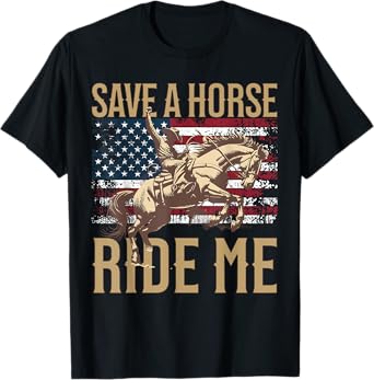 Save A Horse Ride Me Funny Western Country Cowboy Rodeo T-Shirt