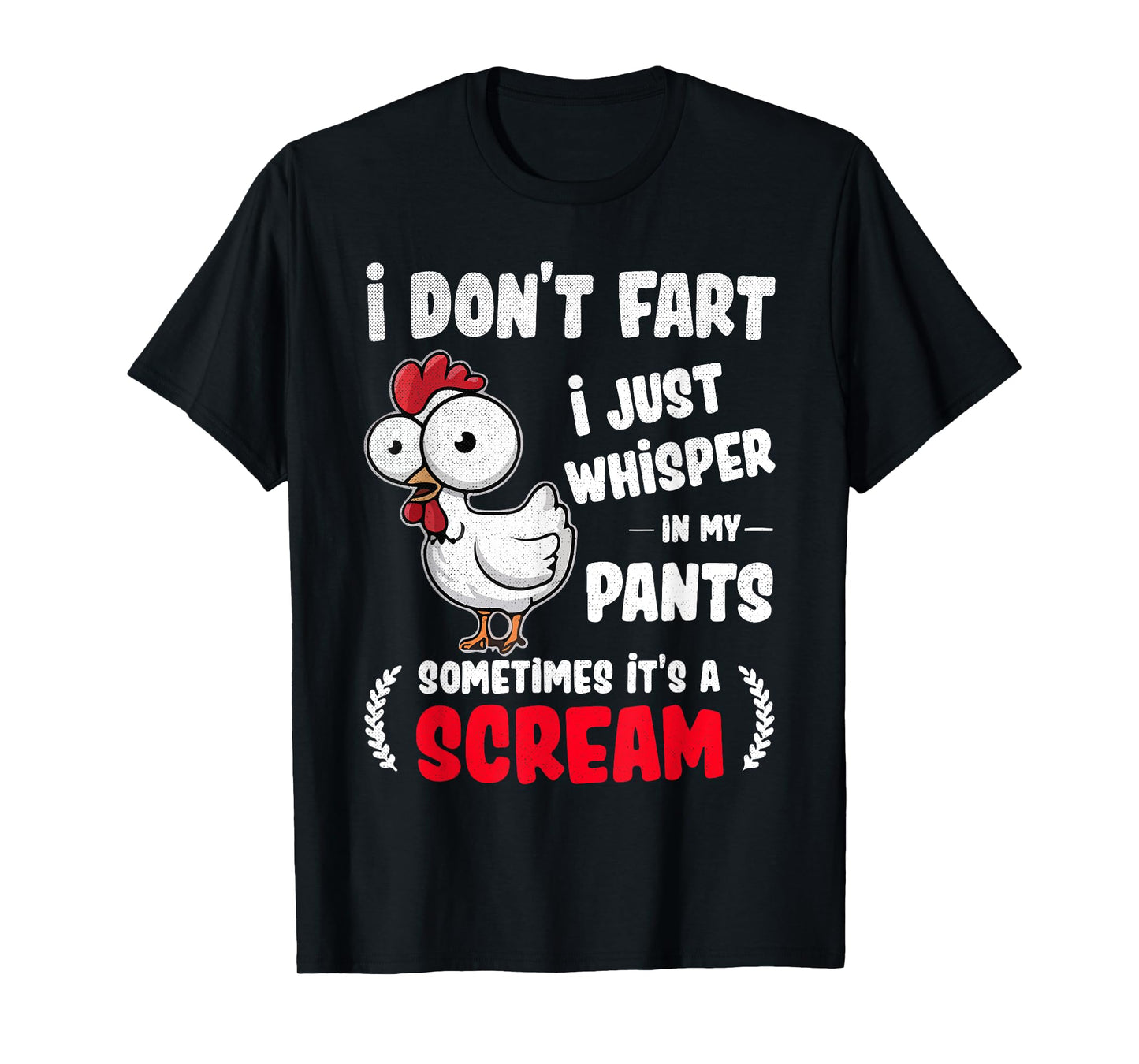 Funny Chicken Fart Joke Humor for Friends and Family T-Shirt