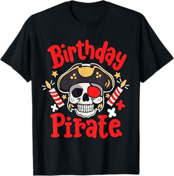Kids Birthday Pirate Party Boys Toddlers Family Matching T-Shirt