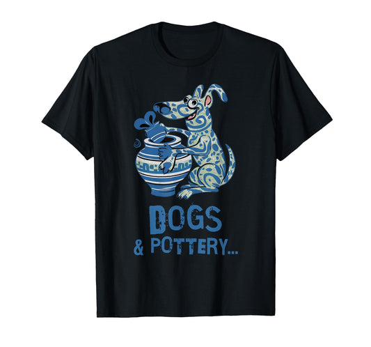 Dogs and Pottery Funny Dog Potter Art T-Shirt for Men Women Girls Kids