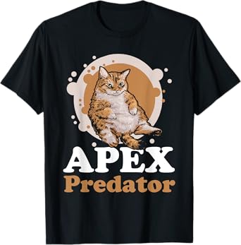 Apex Predator Cat Lover Apparel T-Shirt for Men Women