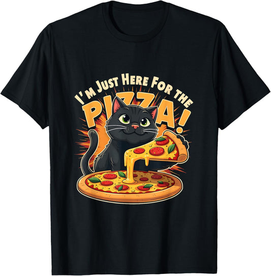 I'm Just Here for the Pizza Funny Foodie Slice Pizza Cat T-Shirt
