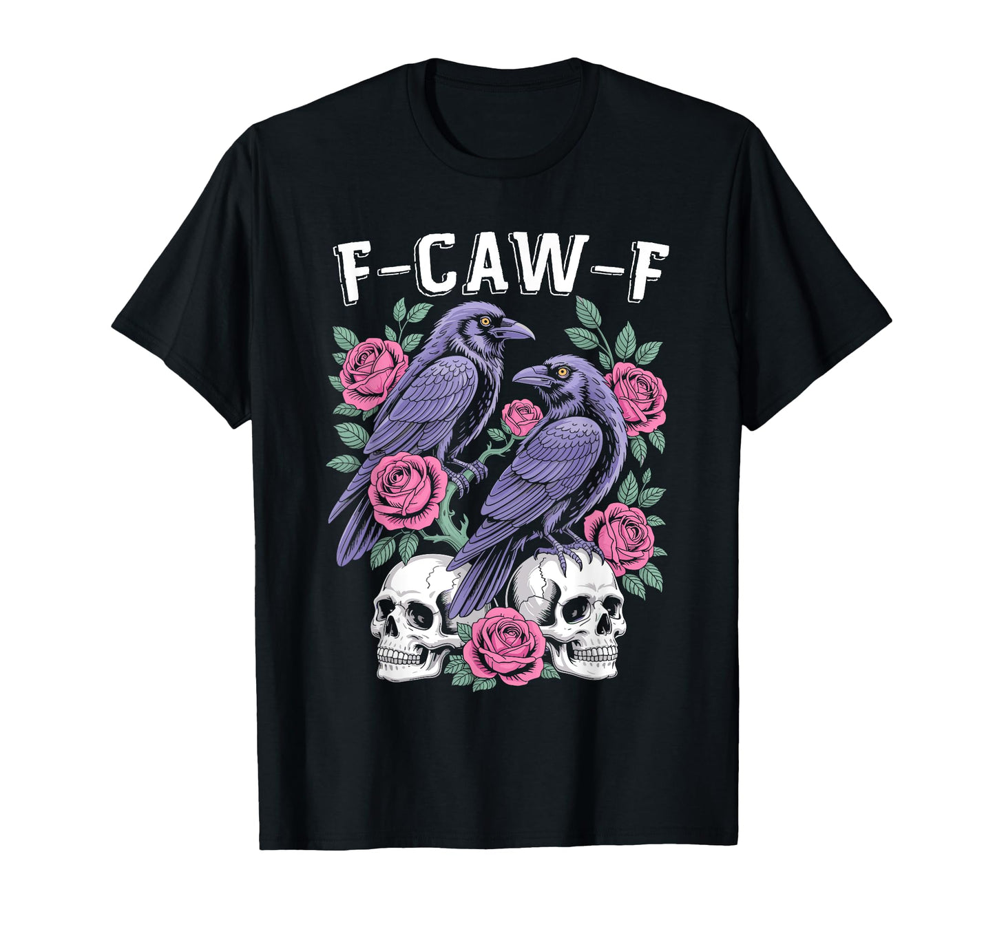 Black Crow, F-Caw-F Funny Black Bird moon Gothic Adult Humor T-Shirt
