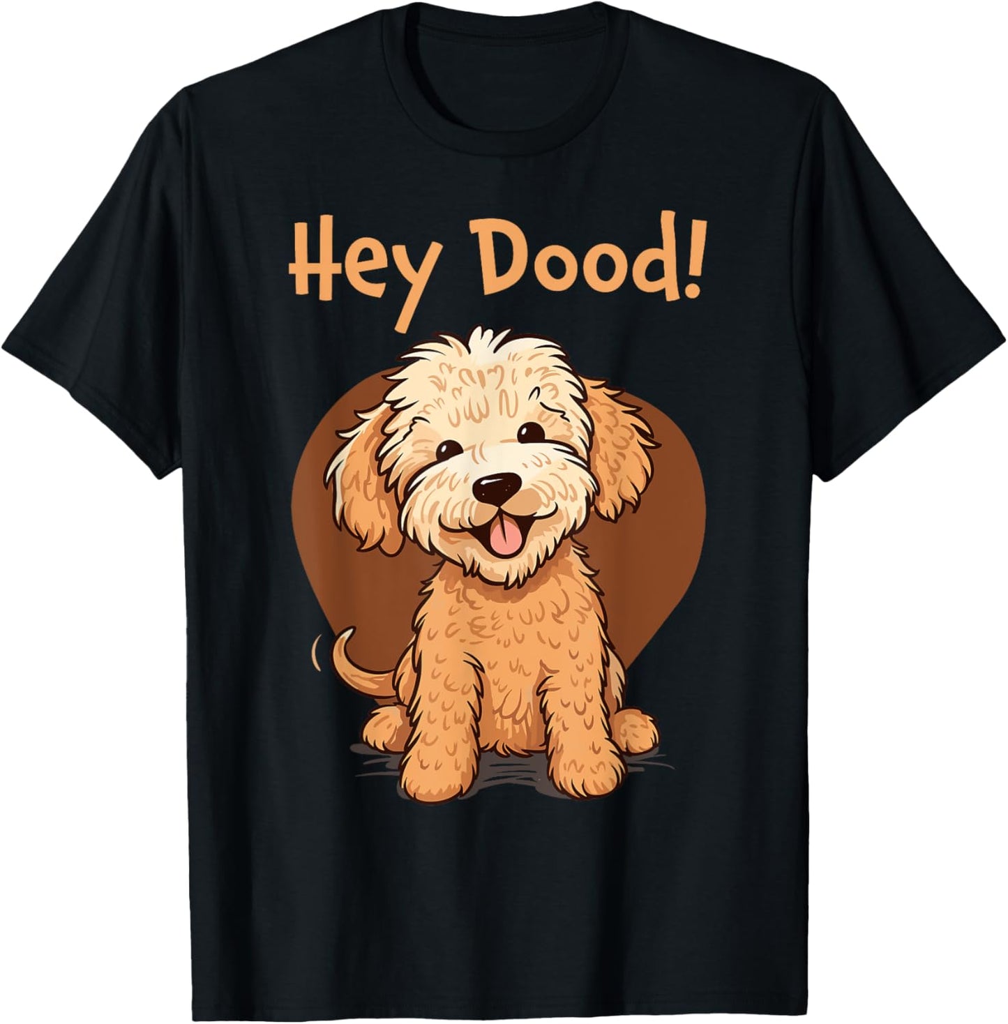Funny Cute Hey Dood Goldendoodle Puppy Doodle Dog T-Shirt