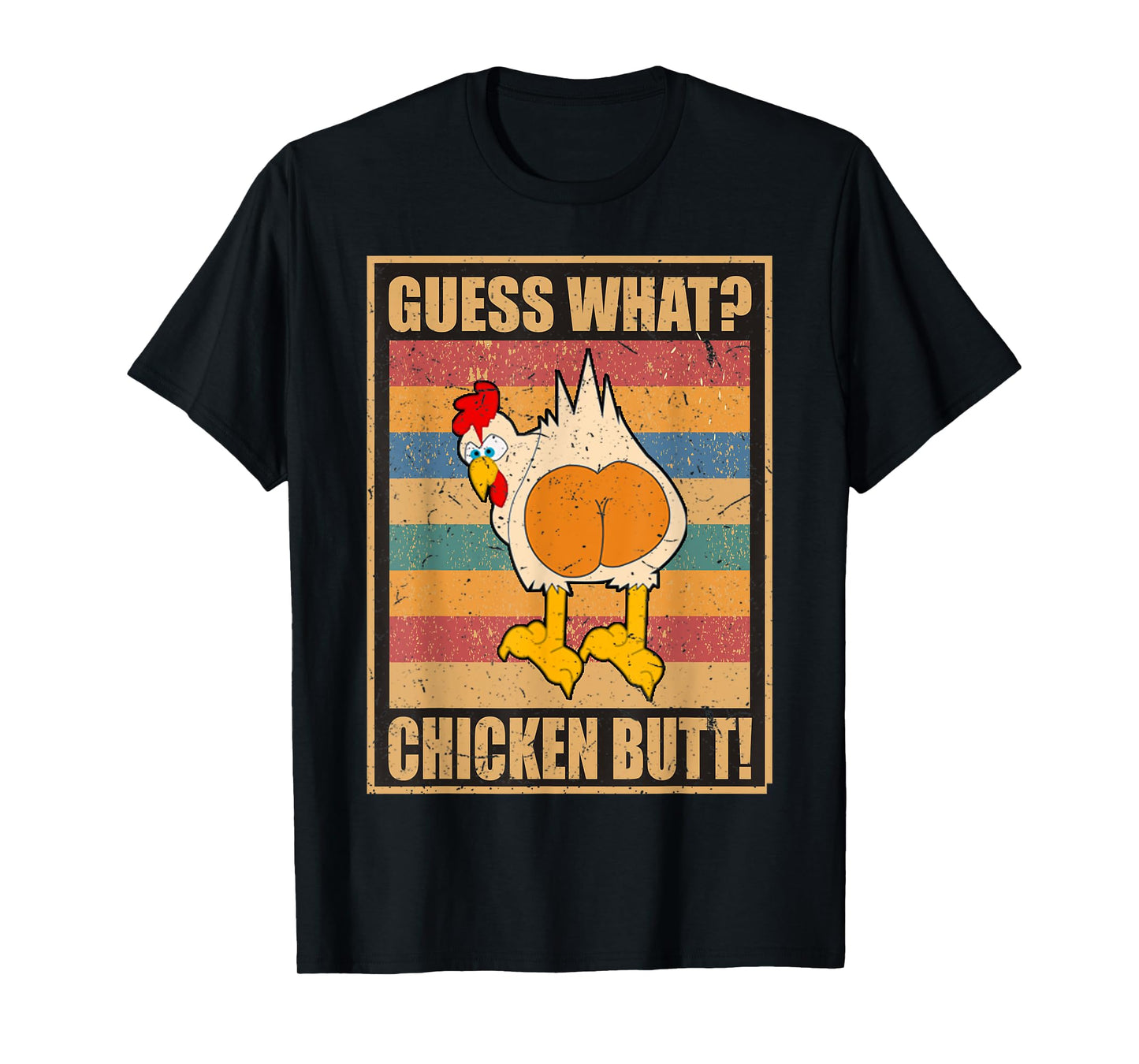 Guess What Chicken Butt Funny White Design Jokes Joking Gift T-Shirt