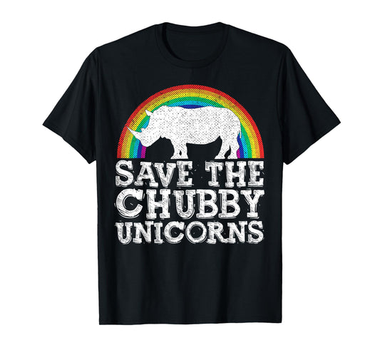 SAVE THE CHUBBY UNICORNS Rainbow Rhino Rhinoceros T-Shirt