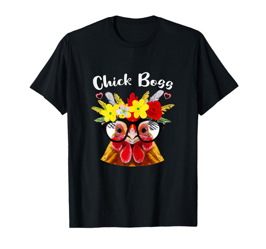 Chicken Boss or Chick Boss a Funny Chicken who Raise Chicken T-Shirt