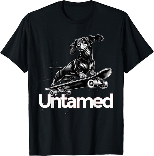 Dachshund Doxie Wiener Sausage Dog Untamed T-Shirt