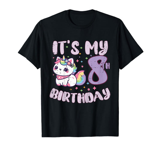 Its My 8th Birthday Unicorn Cat 8 Year Old Bday Girls Kids T-Shirt