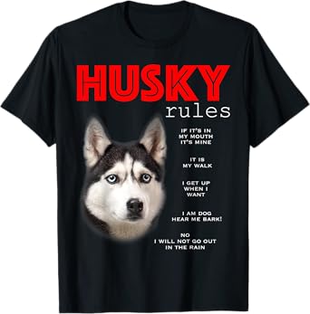 Funny Rules for the Owner of a Siberian Husky T-Shirt