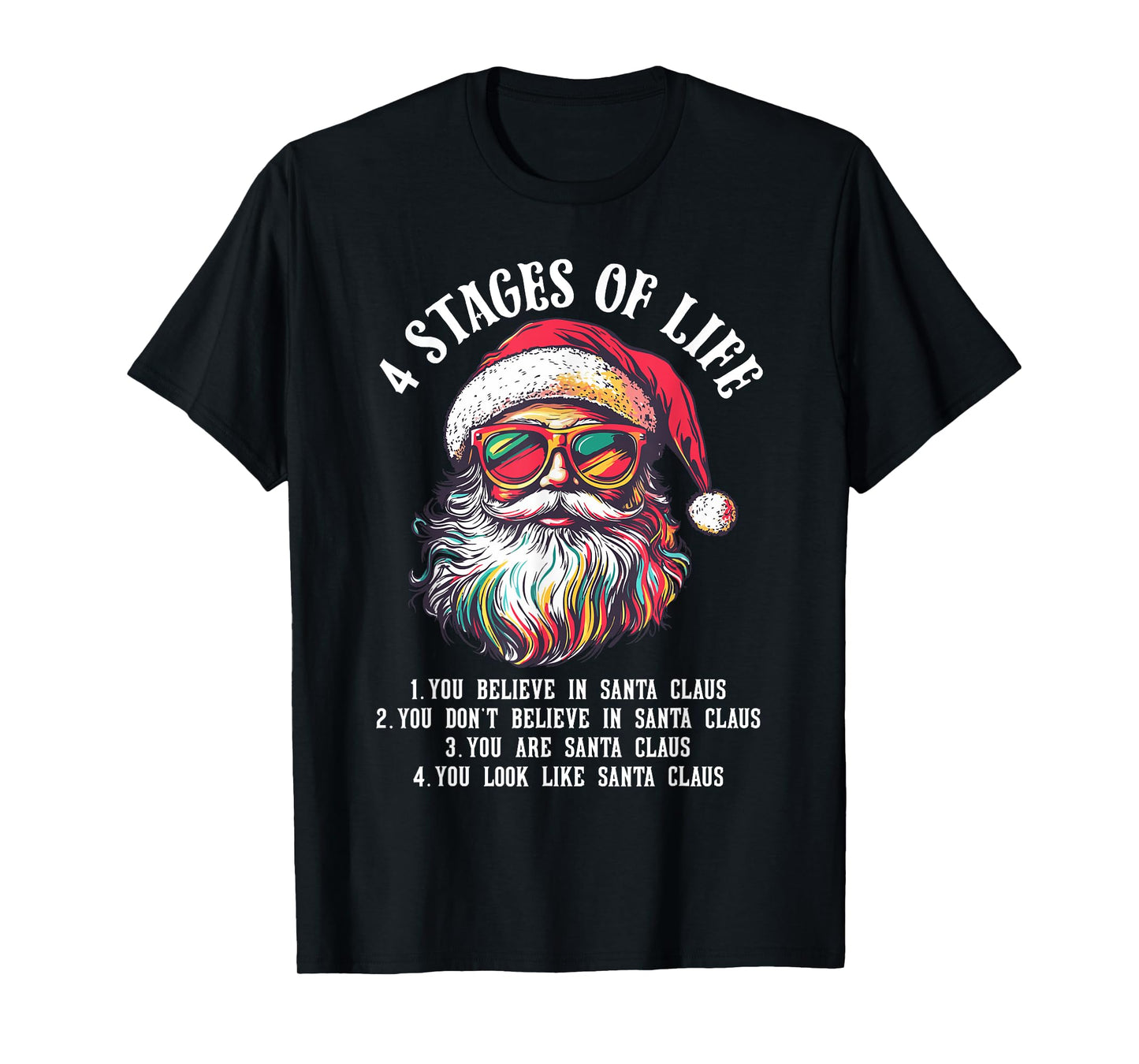 Funny Santa 4 Stages of Life Christmas T-Shirt