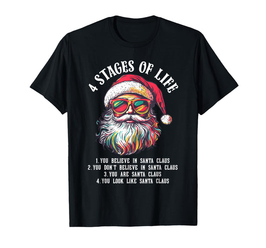 Funny Santa 4 Stages of Life Christmas T-Shirt