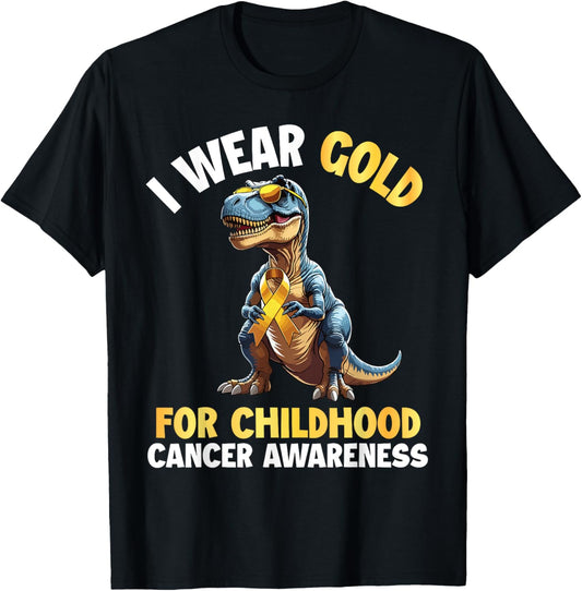 Dinosaur I Wear Gold For Childhood Cancer Awareness Support T-Shirt