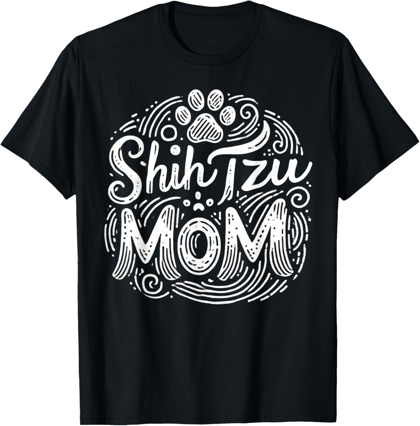 Shih Tzu Mom Puppy Mommy Owner Breed Dog Mother Mama T-Shirt
