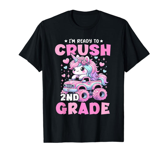 I'm Ready To Crush 2nd Grade Unicorn Back To School Girls T-Shirt