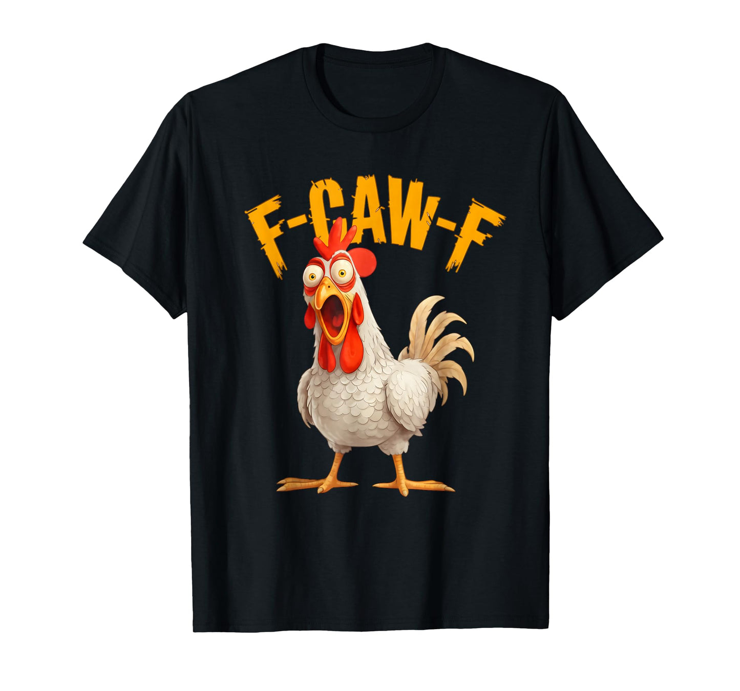Funny F-Awk-F Chicken F-Caw-F Rooster Pun Retro T-Shirt