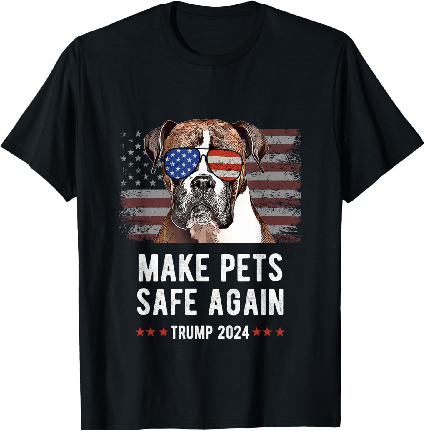 Make Pets Safe Again Boxer Dog Trump 2024 T-Shirt