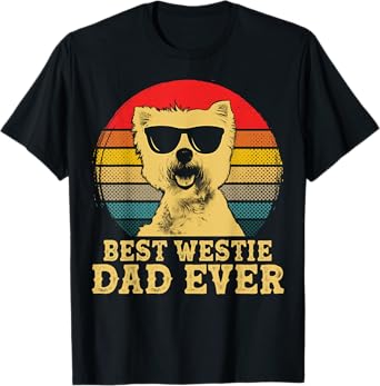 Best Westie Dad Ever Dog Lovers Retro Vintage T-Shirt for Men Women Girls Kids