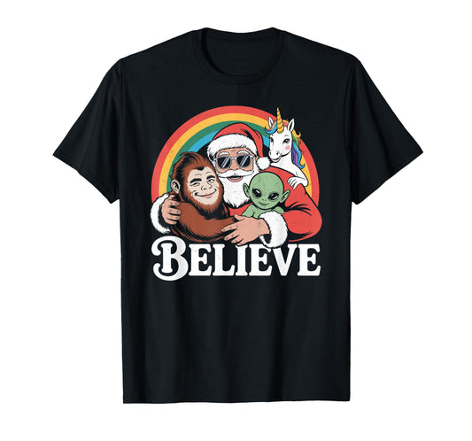 Believe Santa Bigfoot Alien Unicorn Funny Christmas T-Shirt