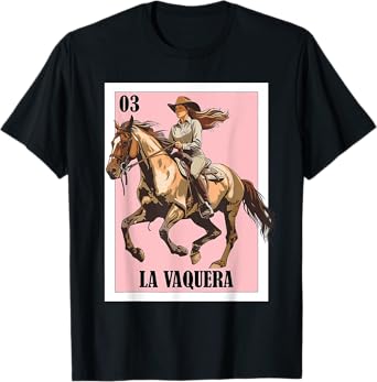 Funny Mexican Design for Horse Lovers - La Vaquera T-Shirt