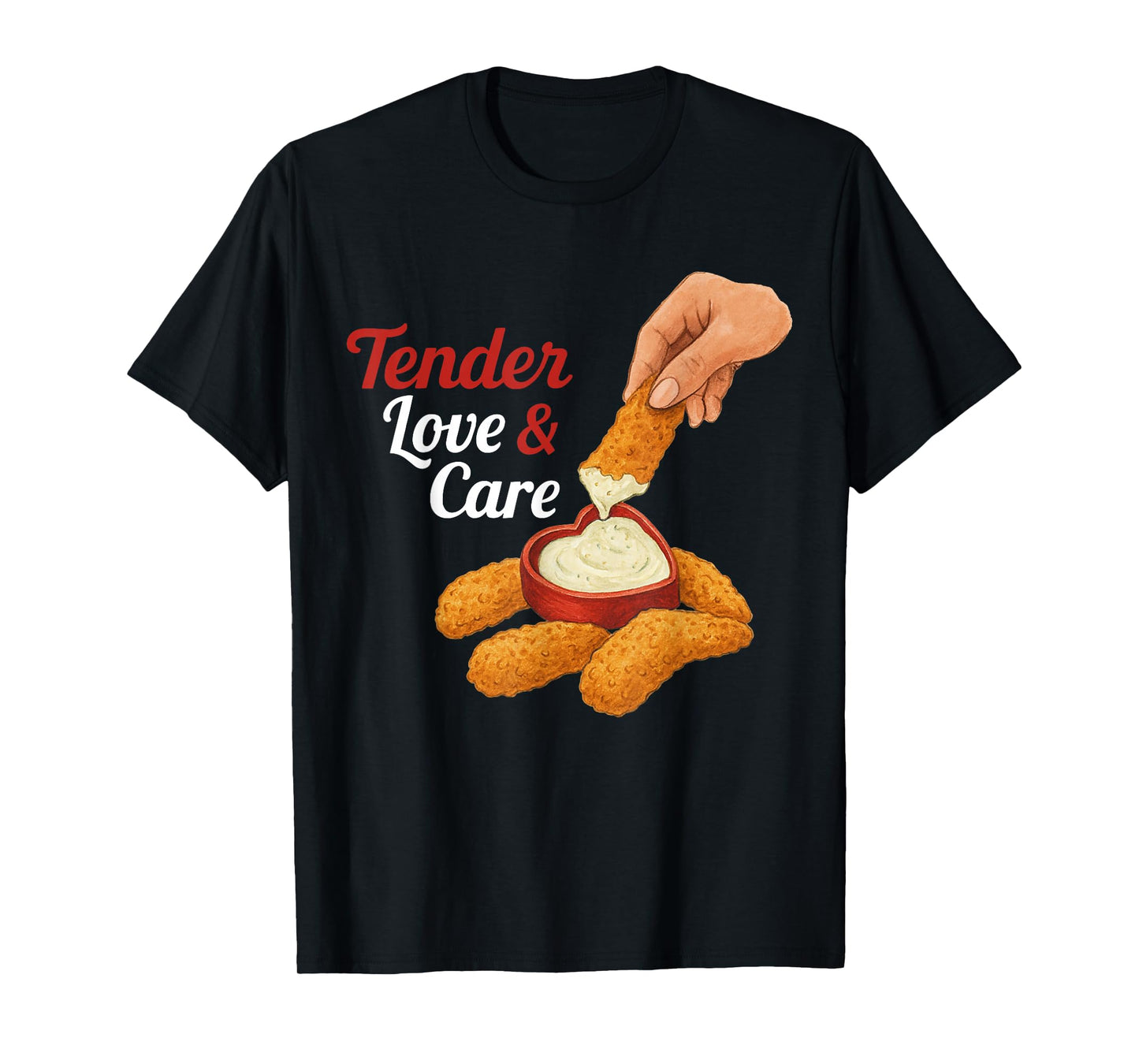 Tender Love and Care T-Shirt