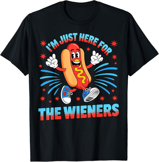 I'm Just Here For The Wieners Funny 4th of July Hot-Dog T-Shirt