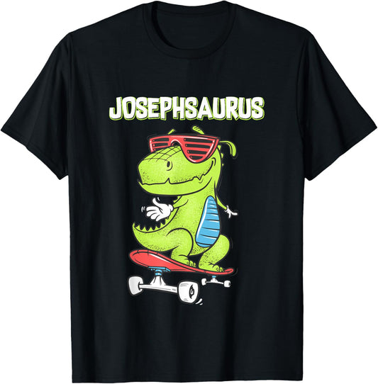 JOSEPHSAURUS shirt name birthday gift dinosaur t rex T-Shirt
