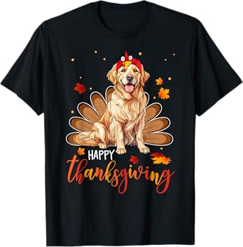 Cute Golden retriever Happy Thanksgiving turkey Dog T-Shirt for Men Women Girls Kids