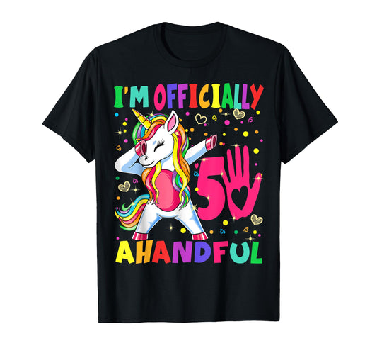 I'm Officially a Handful Birthday 5th Unicorn for girls boys T-Shirt