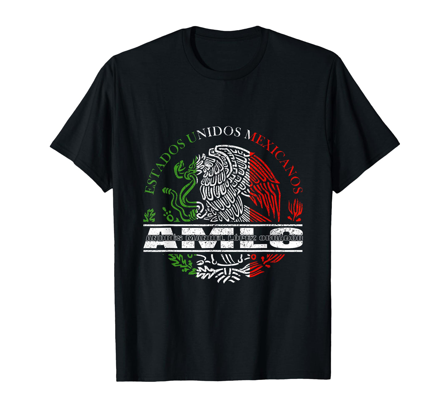 AMLO Aguila Mexicana Tricolor Mexican Eagle T-Shirt
