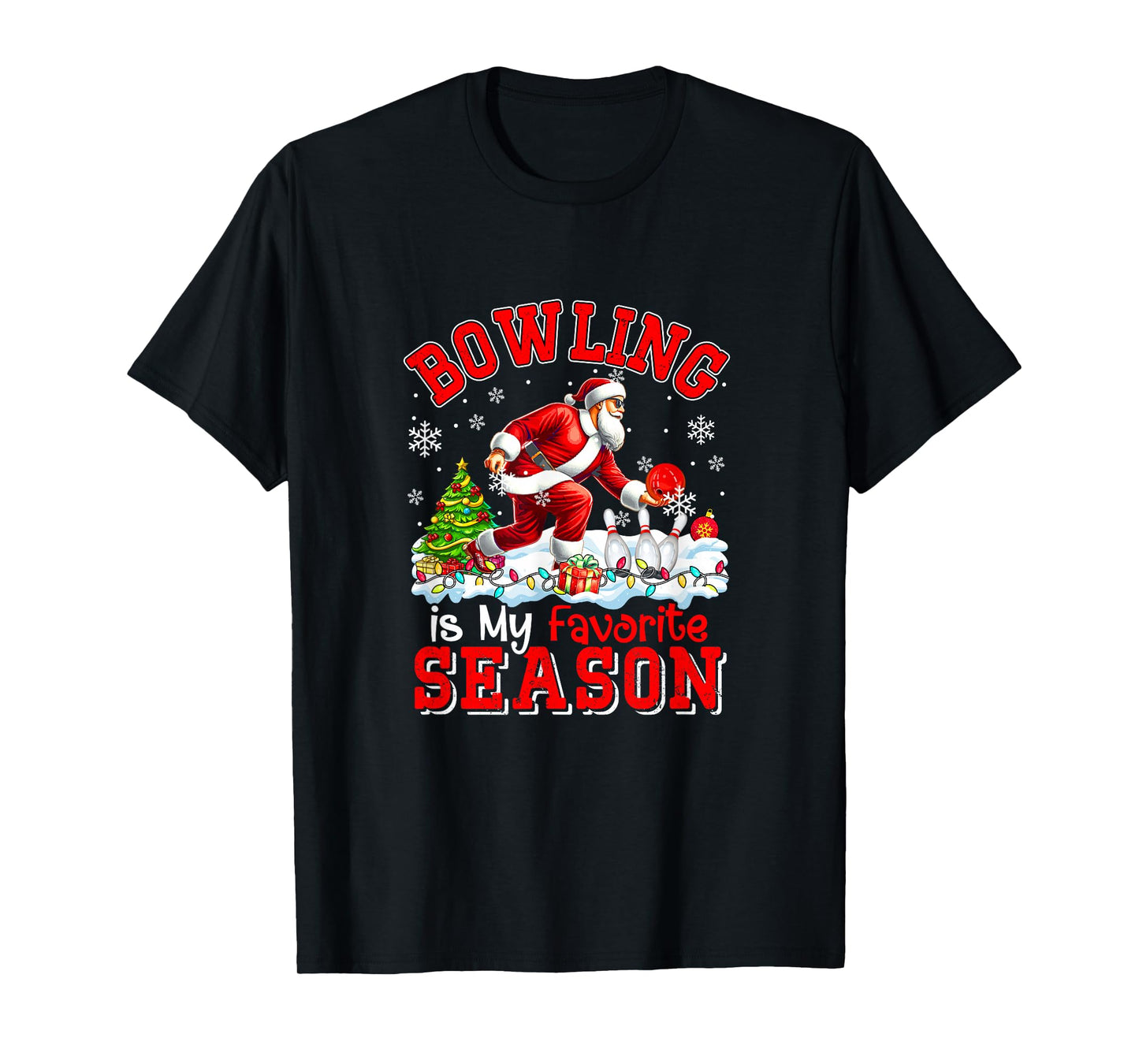 Bowling is Favorite Season Costume Player Christmas Santa T-Shirt