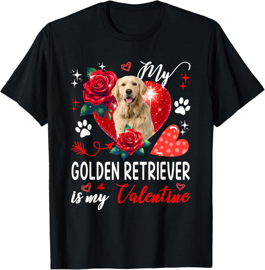 My Golden Retriever Is My Valentine Owner Floral Hearts T-Shirt