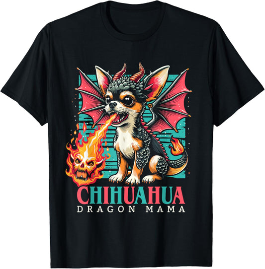 Chihuahua Dog Mama Funny Lap Dragon Women, Girls T-Shirt