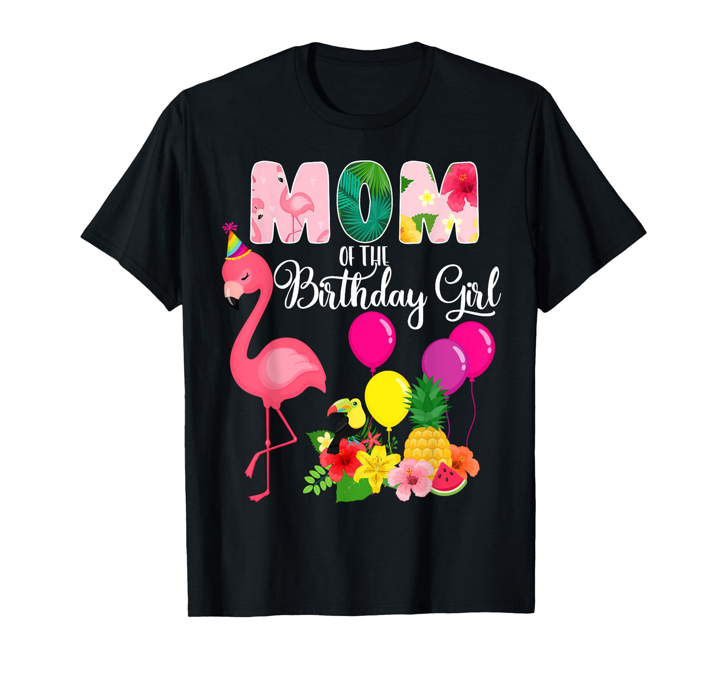 Flamingo Birthday Mom of the Birthday Girl Flamingo Birthday T-Shirt