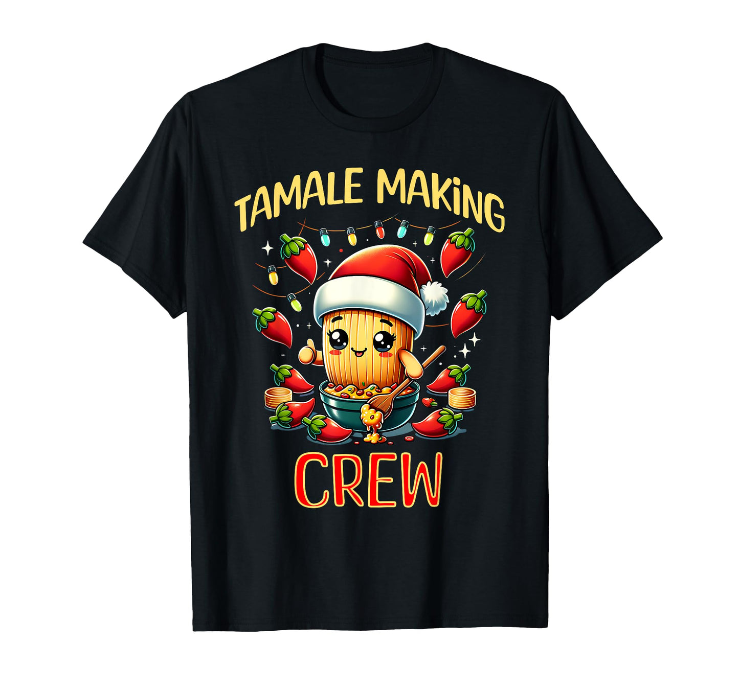 Tamale Making Crew Tamale Season Funny Mexican Christmas T-Shirt